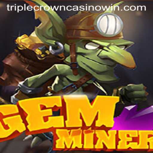 Discovering GemMiner's Allure