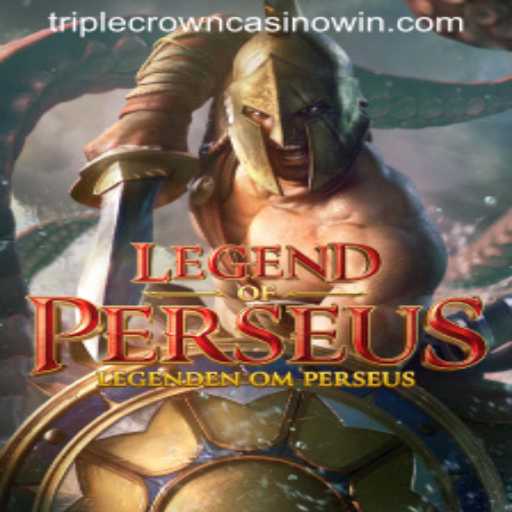 LegendofPerseus: An Epic Adventure in Triple Crown Casino