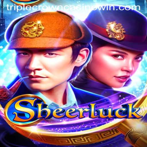 Unveiling Sheerluck: A Riveting Adventure at TripleCrownCasino
